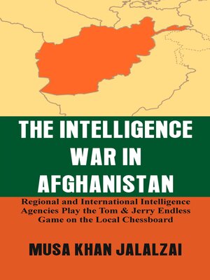 cover image of The Intelligence War in Afghanistan